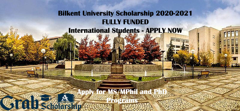 Bilkent University Scholarship 2020-2021