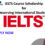 IELTS Course Scholarship Announced for Deserving International Students