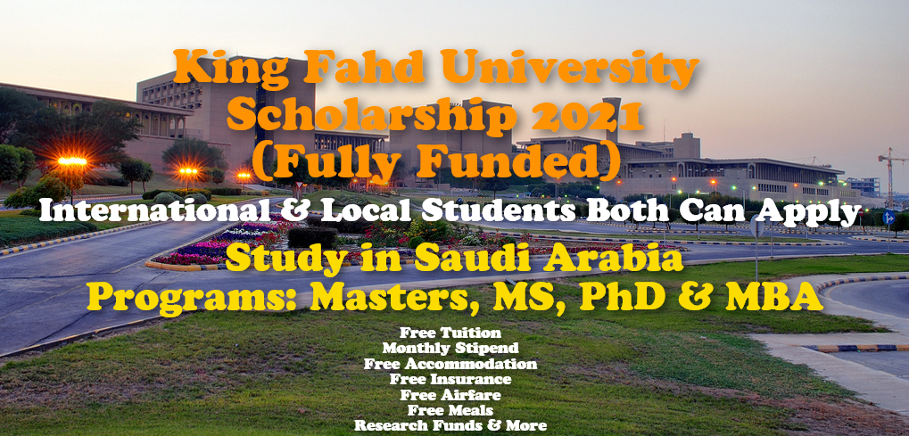 King Fahd University Scholarship 2021
