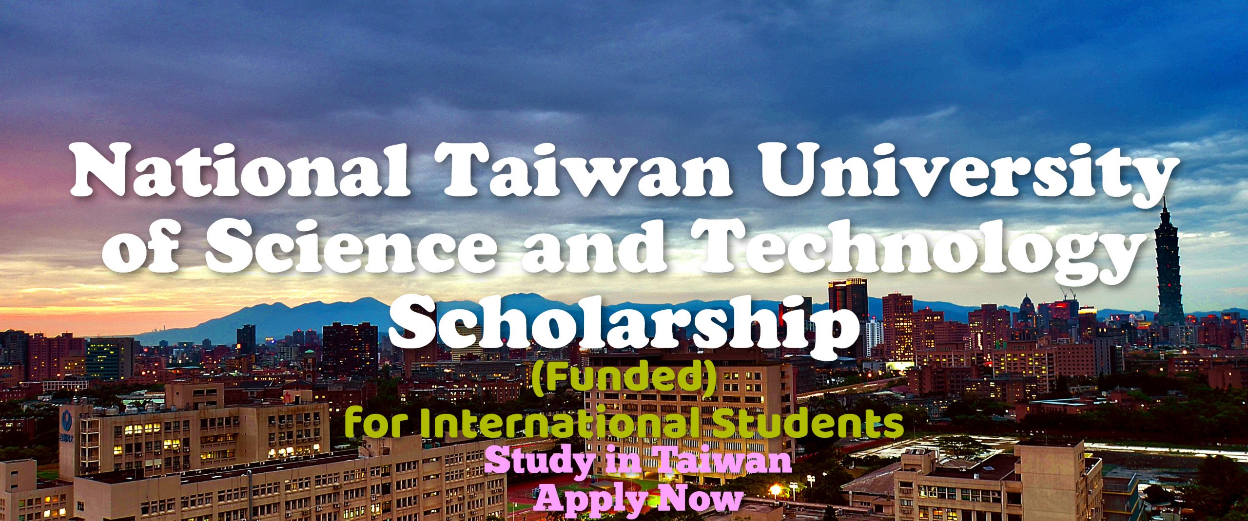 National Taiwan University of Science and Technology Scholarship