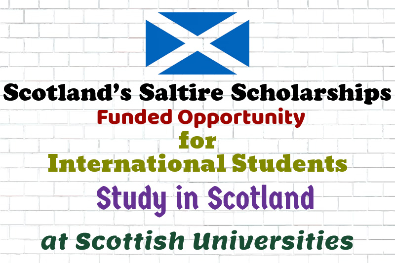 Scotland’s Saltire Scholarships