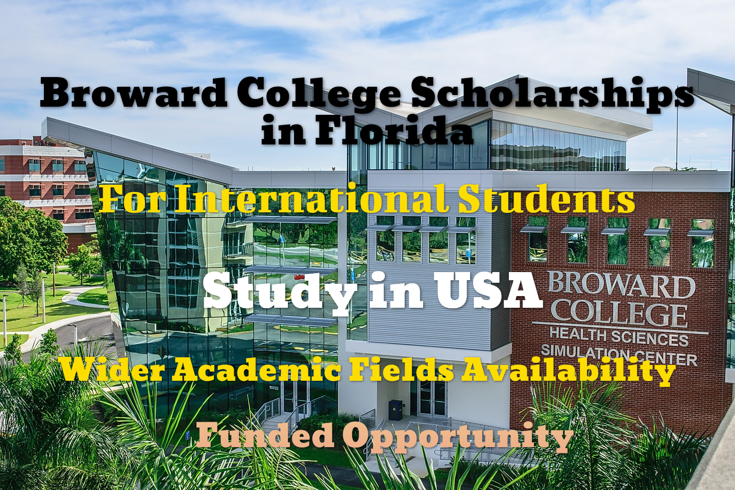 Broward College Scholarships