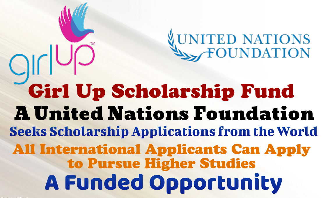 Girl Up Scholarship Fund