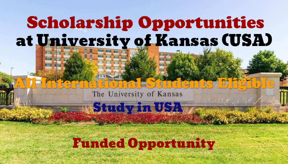 Kansas University Scholarships for international Students