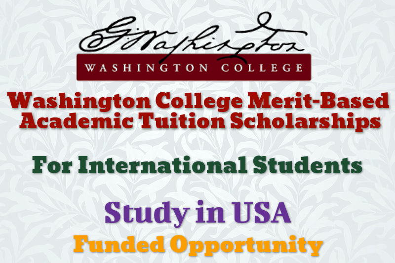 Washington College Merit-based Academic Tuition Scholarships