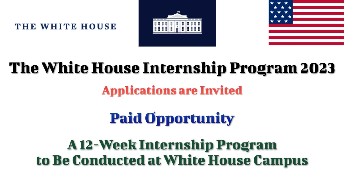 White House Internship Program 2023