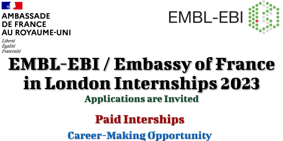 EMBL-EBI : Embassy of France in London Internships 2023