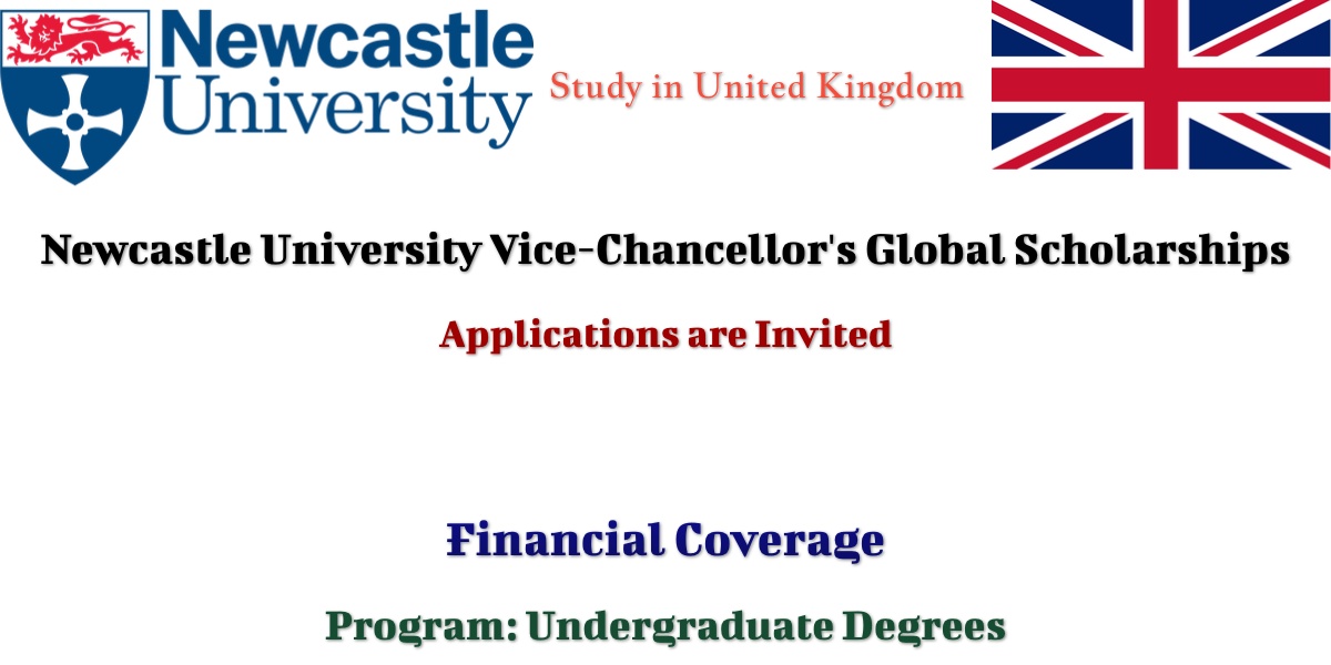 Newcastle University Vice-Chancellor's Global Scholarship