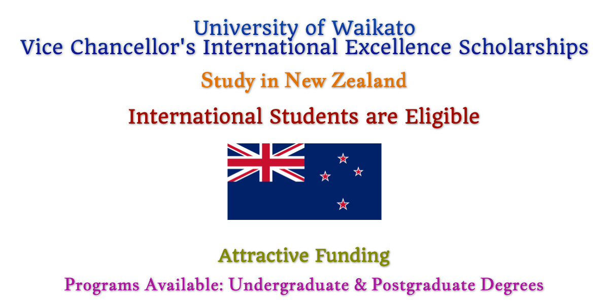University of Waikato Vice Chancellor's International Excellence Scholarship
