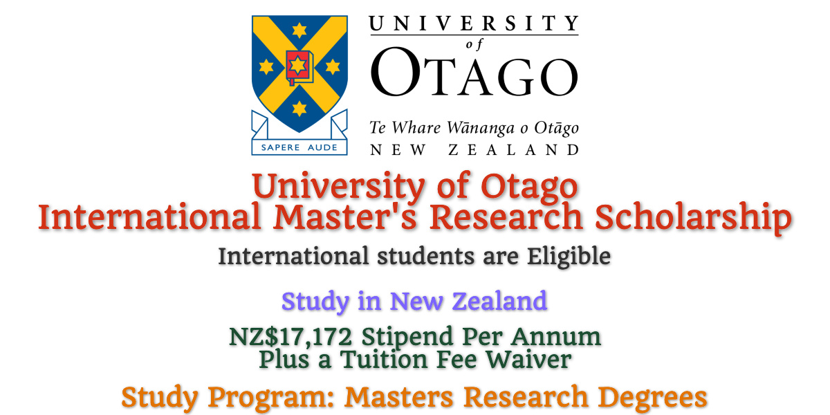 University of Otago International Master's Research Scholarship