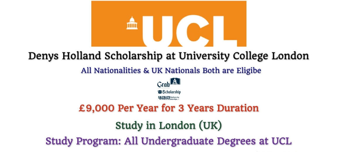 Denys Holland Scholarship at University College London