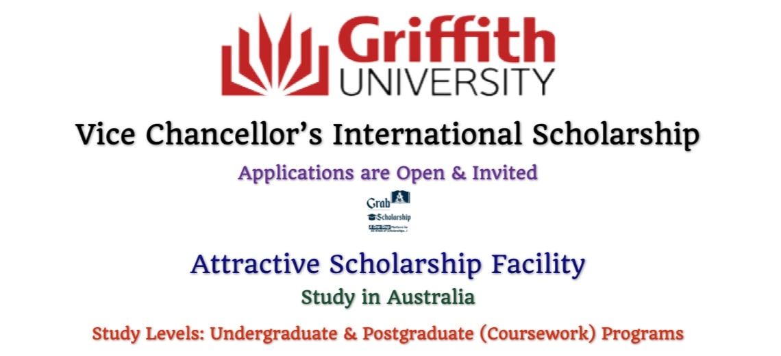 Griffith University Vice Chancellor’s International Scholarship