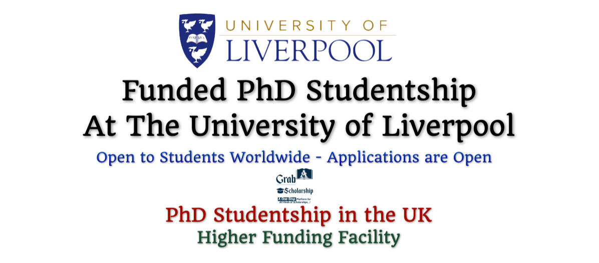 PhD Studentships at the University of Liverpool