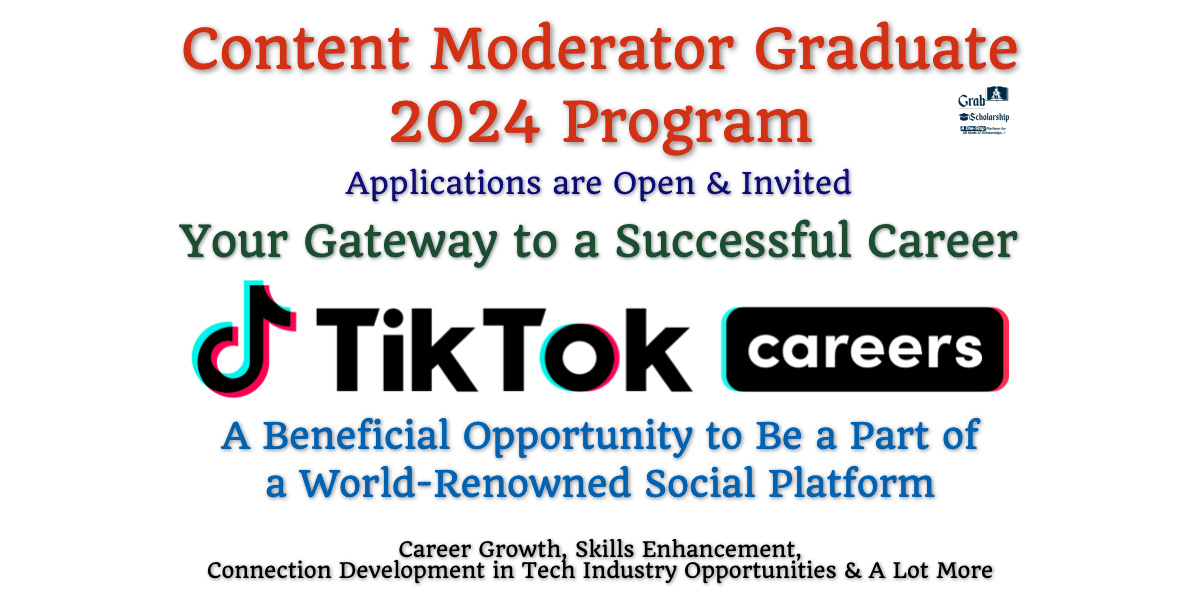 Content Moderator Graduate Required at TikTok