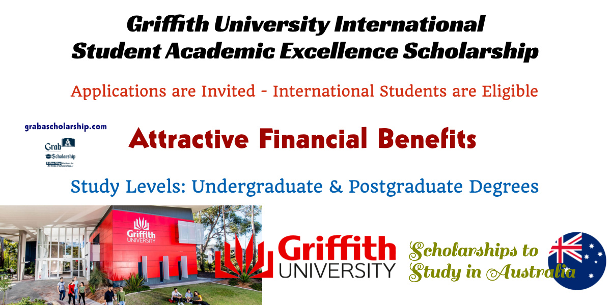 Griffith University International Student Academic Excellence Scholarship