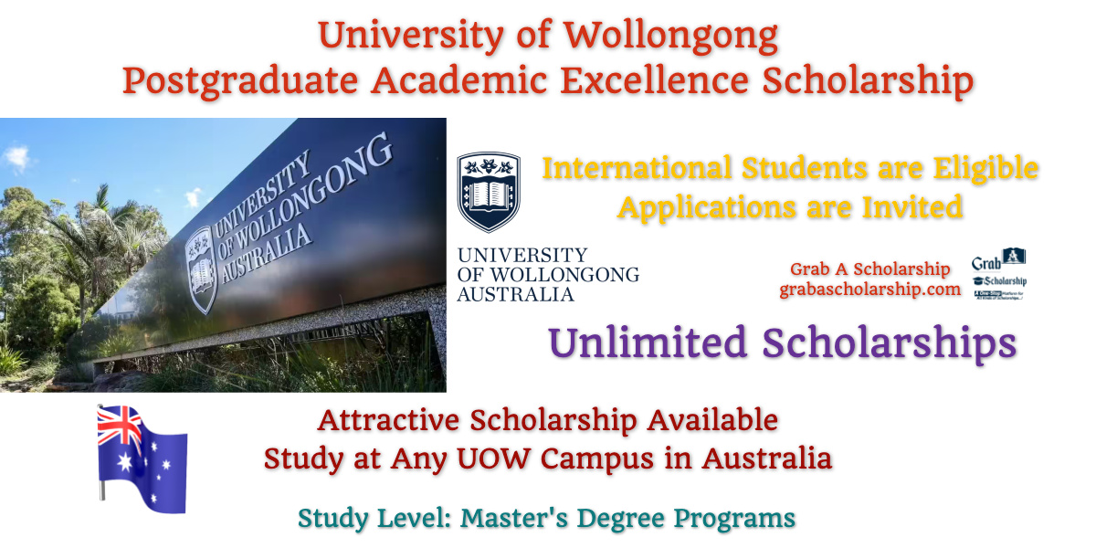 University of Wollongong Postgraduate Academic Excellence Scholarship