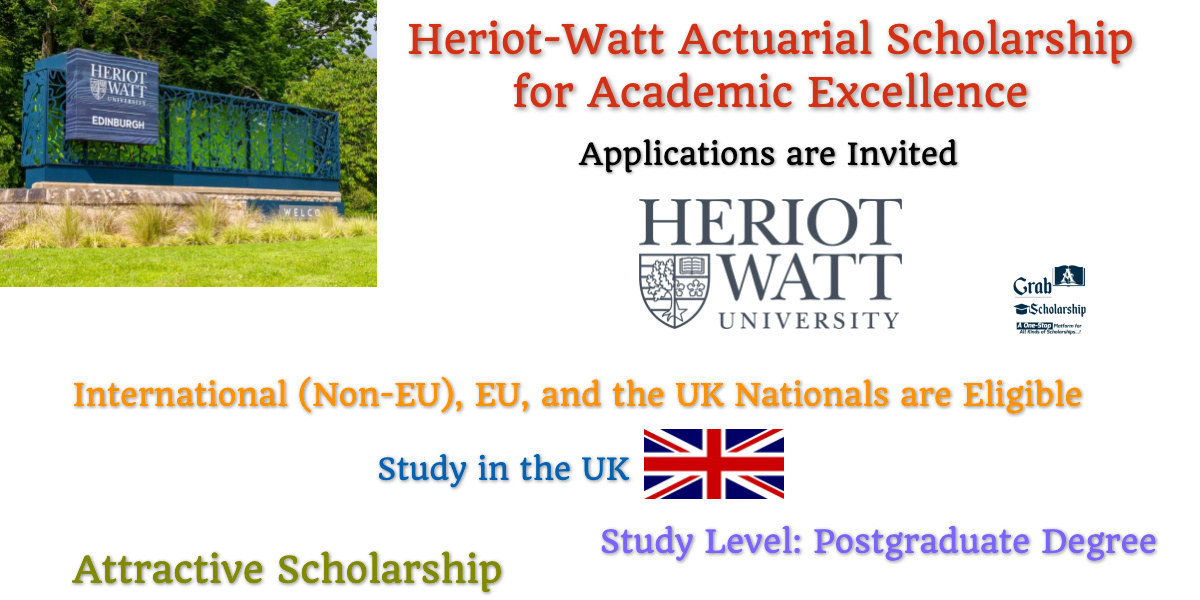 Heriot-Watt Actuarial Scholarship for Academic Excellence