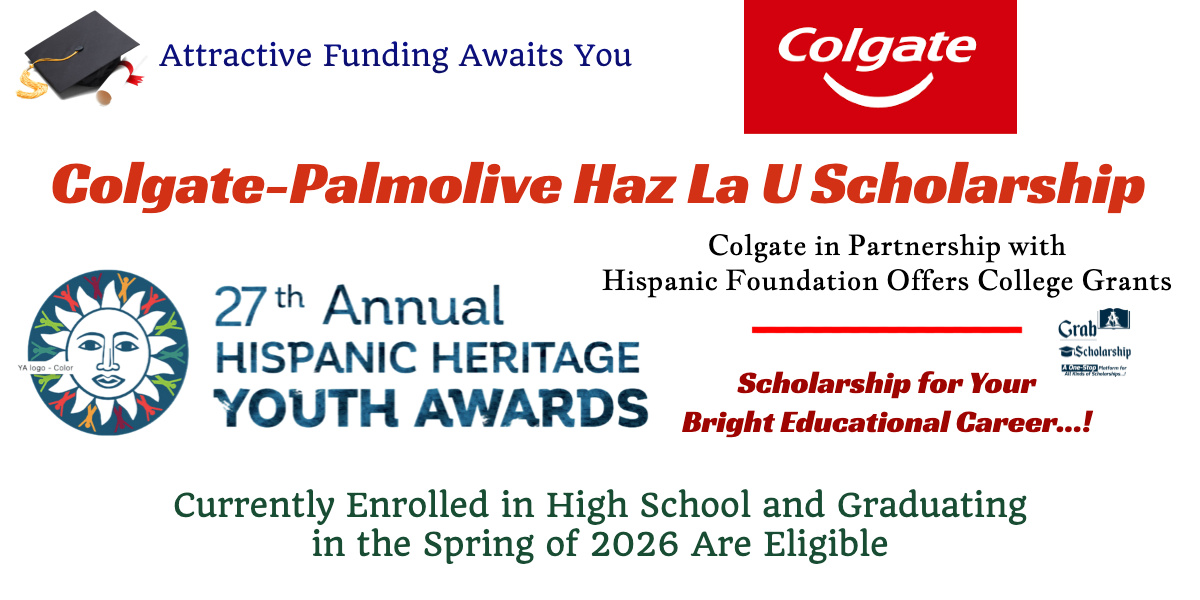 Colgate-Palmolive Haz La U Scholarship